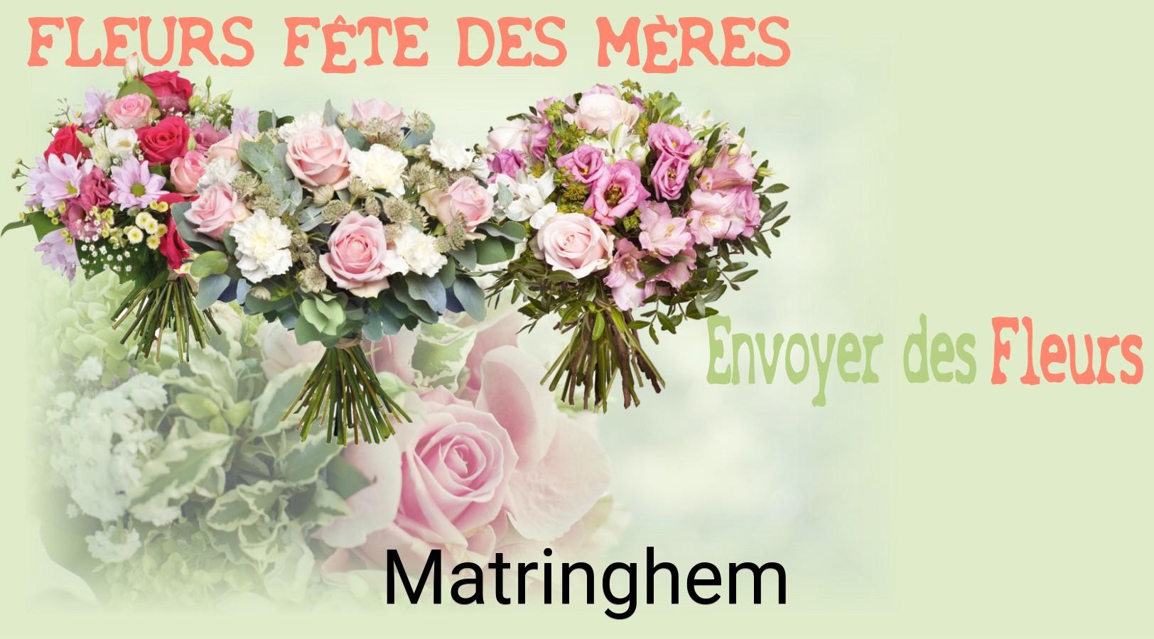 Bouquet de Fête des Mères livré à Matringhem